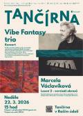 Radek Krampl - Vibe Fantasy trio - koncert + Marcela Václavíková - Lessní 2 - vernisáž obrazů