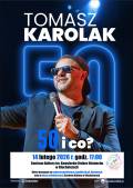 Tomasz Karolak – 50 i co?