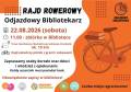 Rajd rowerowy - Odjazdowy Bibliotekarz